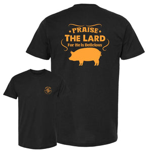 Open image in slideshow, Praise the Lard T-Shirt
